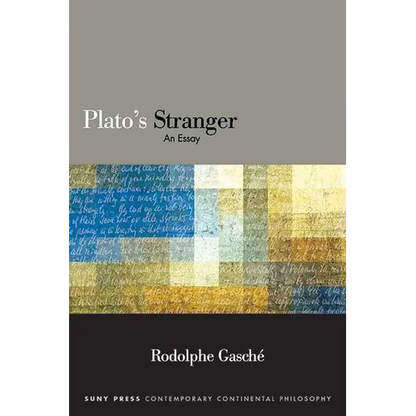 Plato's Stranger: An Essay - Paperback
