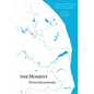 The Moment - Paperback