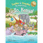 Hello, Kenya!: Children's Picture Book Safari Animal Adventure for Kids Ages 4-8 - Hardcover
