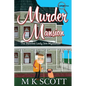 Murder Mansion: A Cozy Mystery with Recipes - Paperback