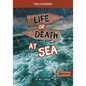 Life or Death at Sea: An Interactive Survival Adventure - Hardcover