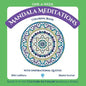 One-A-Week Mandala Meditations: Coloring Book with Inspirational Quotes - Paperback
