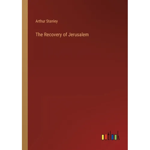 The Recovery of Jerusalem - Paperback