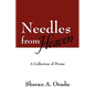 Needles from Heaven: A Collection of Poems - Paperback