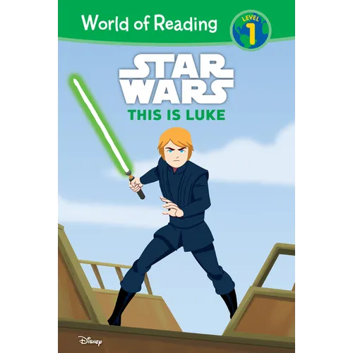 Star Wars: This Is Luke: This Is Luke - Library Binding
