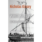 White Slaves: 15 Years a Barbary Slave - Hardcover