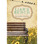 Liar's Bench - Paperback