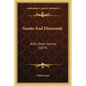 Smuts And Diamonds: With Other Stories (1879) - Paperback