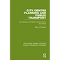 City Centre Planning and Public Transport: Case Studies from Britain, West Germany and France - Paperback