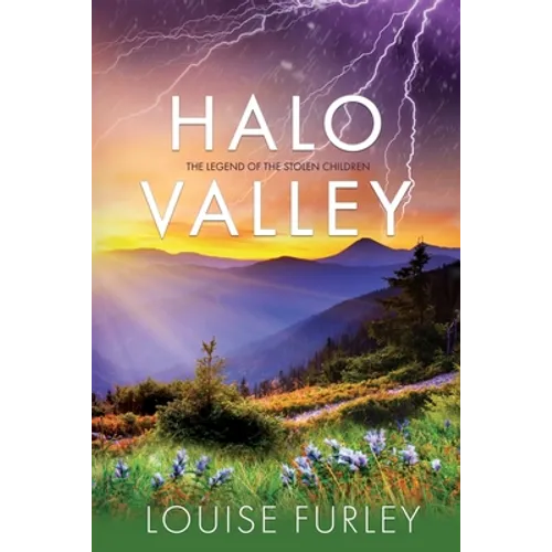 Halo Valley: The Legend of the Stolen Children - Paperback