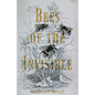 Bees of the Invisible - Paperback
