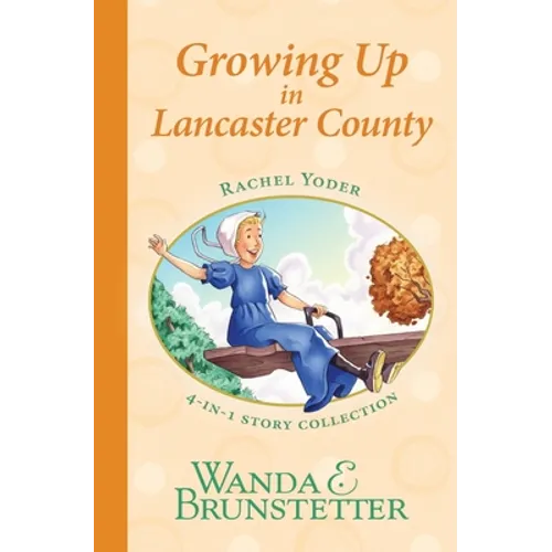 Rachel Yoder Story Collection 2--Growing Up - Paperback