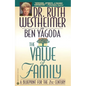 The Value of Family: A Blueprint for the 21st Century - Paperback