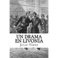 Un Drama en Livonia (Spanish) Edition - Paperback