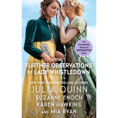 The Further Observations of Lady Whistledown - Paperback