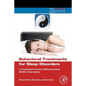 Behavioral Treatments for Sleep Disorders: A Comprehensive Primer of Behavioral Sleep Medicine Interventions - Paperback