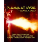 Plasma at Work - Paperback