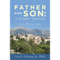 Father and Son: A Story Visited: From Abruzzo, Italy - Paperback