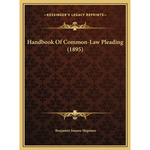 Handbook Of Common-Law Pleading (1895) - Hardcover