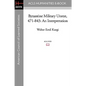 Byzantine Military Unrest, 471-843: An Interpretation - Paperback