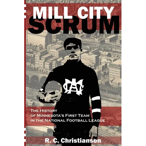 Mill City Scrum - Paperback