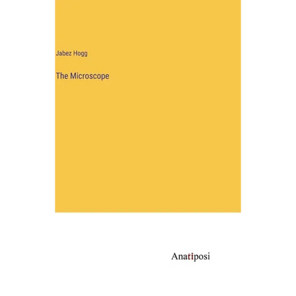 The Microscope - Hardcover