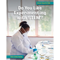 Do You Like Experimenting with Stem? - Paperback