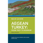 Blue Guide Aegean Turkey: From Troy to Bodrum - Paperback