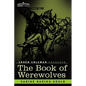 The Book of Werewolves - Paperback