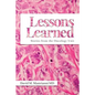 Lessons Learned: Stories from the Oncology Unit - Paperback
