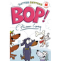 The Letter Setters in Bop! - Hardcover