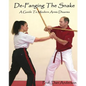 De-Fanging The Snake: A Guide To Modern Arnis Disarms - Paperback