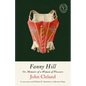Fanny Hill: Or, Memoirs of a Woman of Pleasure - Paperback