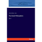 The Greek Philosophers: Vol. I - Paperback