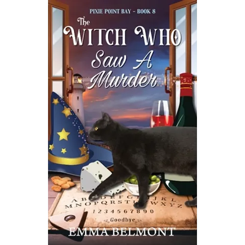 The Witch Who Saw A Murder (Pixie Point Bay Book 8): A Cozy Witch Mystery - Paperback