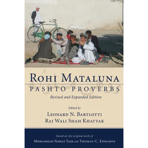 Rohi Mataluna: Pashto Proverbs - Paperback