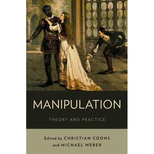 Manipulation: Theory and Practice - Paperback