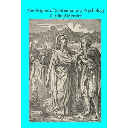 The Origins of Contemporary Psychology - Paperback
