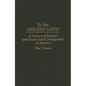 In the Golden Land: A Century of Russian and Soviet Jewish Immigration in America - Hardcover