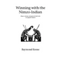 Winning with the Nimzo-Indian: Sharp winning strategies for both sides in a popular defence - Paperback