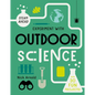 Experiment with Outdoor Science: Fun Projects to Try at Home - Hardcover