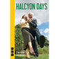 Halcyon Days - Paperback