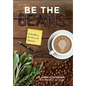 Be the Beans: A Parable on the Power of Optimism - Hardcover