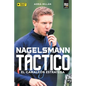 Nagelsmann Táctico: El Camaleón Estratega - Paperback