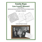 Family Maps of Cass County, Missouri - Paperback
