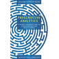 Prescriptive Analytics: A Short Introduction to Counterintuitive Intelligence - Paperback