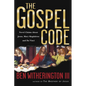 The Gospel Code: Novel Claims About Jesus, Mary Magdalene and Da Vinci - Paperback