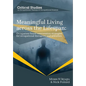 Meaningful Living across the Lifespan: Occupation-Based Intervention Strategies for Occupational Therapists and Scientists - Paperback