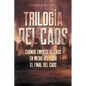 Trilogía del caos - Paperback