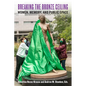 Breaking the Bronze Ceiling: Women, Memory, and Public Space - Hardcover